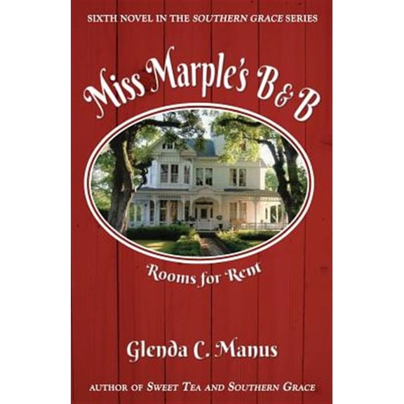 Pre-Owned Southern Grace: Miss Marple's B&B (Series #6) (Paperback)