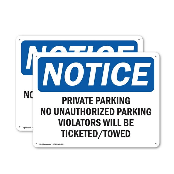(2 Pack) Private Parking No Unauthorized Parking OSHA Notice Sign 14 Inch X 10 Inch Indoor / Outdoor Rust-Free Aluminum Metal Signs for Workplace, Workshop, and Construction Site, Made