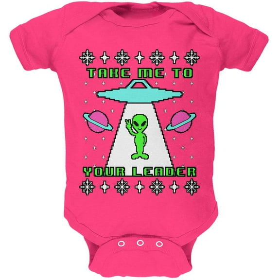 Alien Take Me to Your Leader Ugly Christmas Sweater Soft Baby One Piece Hot Pink 3-6 M