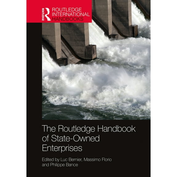 Routledge International Handbooks The Routledge Handbook of State-Owned Enterprises, (Hardcover)