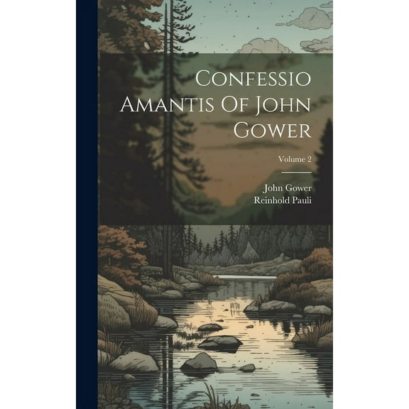 Confessio Amantis Of John Gower; Volume 2 (Hardcover)