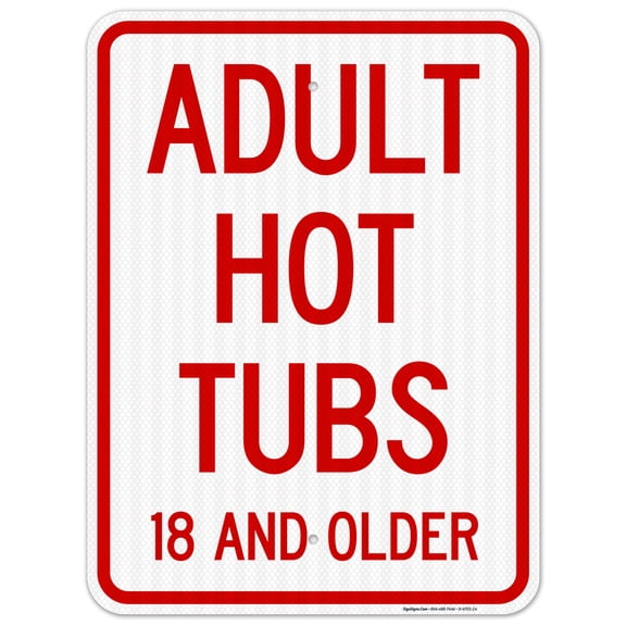 Adult Hot Tubs Sign, Pool Sign,