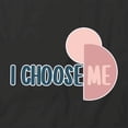 thumbnail image 2 of I Choose Me T-Shirt | Positive Vibes Black Tee Gift, 2 of 5