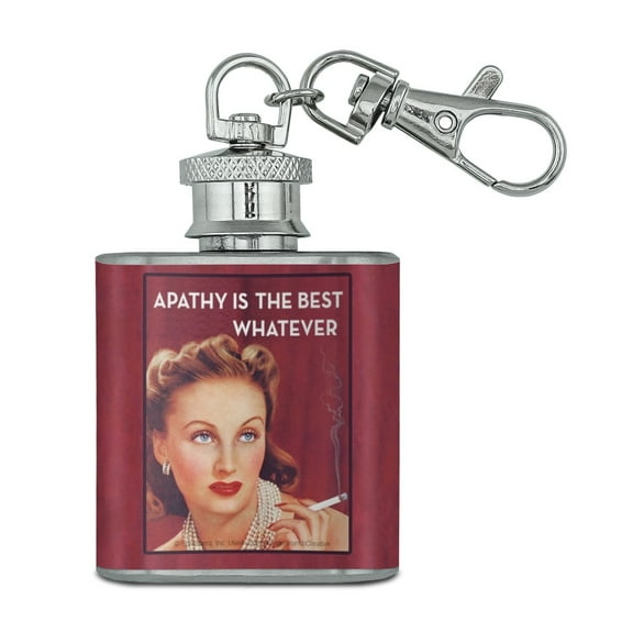 Apathy is the Best Whatever Funny Humor Stainless Steel 1oz Mini Flask Key Chain