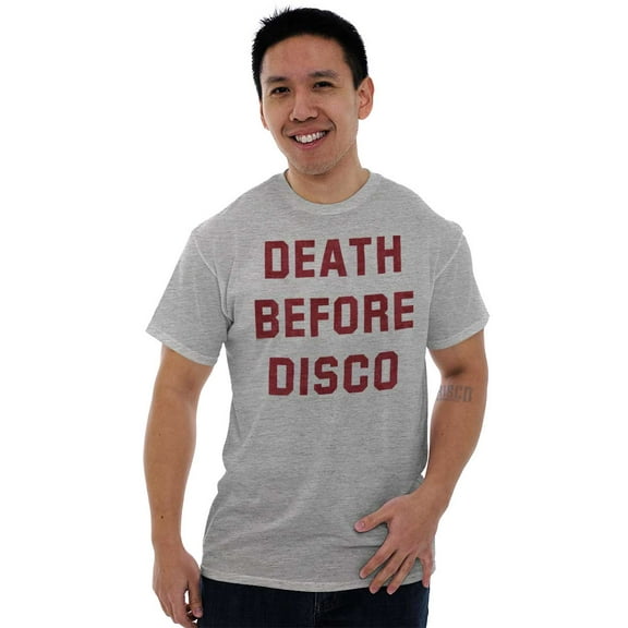 Death Before Disco Classic Quote Men's Graphic T Shirt Tees Brisco Brands X