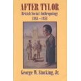 thumbnail image 1 of After Tylor: British Social Anthropology, 1888-1951, 1 of 1
