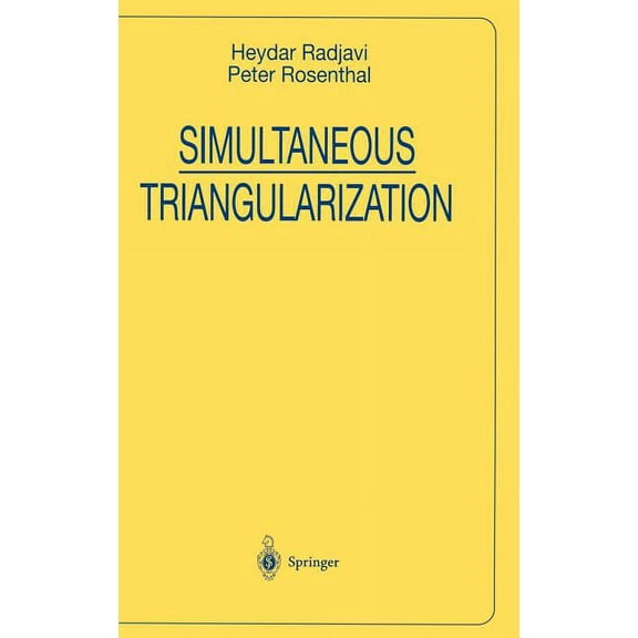 Universitext Simultaneous Triangularization, (Hardcover)