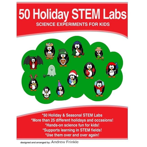 50 Stem Labs 50 Holiday STEM Labs: Science Experiments for Kids, Book 4, (Paperback)