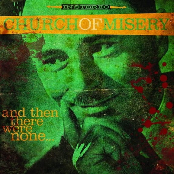 Church of Misery - And Then There Were None - Rock - CD
