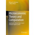 thumbnail image 3 of Microeconomic Theory and Computation: Applying the Maxima Open-Source Computer Algebra System, 3 of 3
