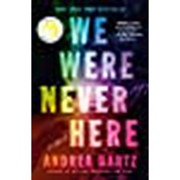 We Were Never Here: A Novel