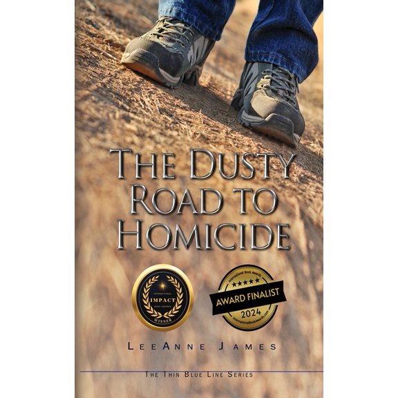 Thin Blue Line The Dusty Road to Homicide, Book 2, (Paperback)
