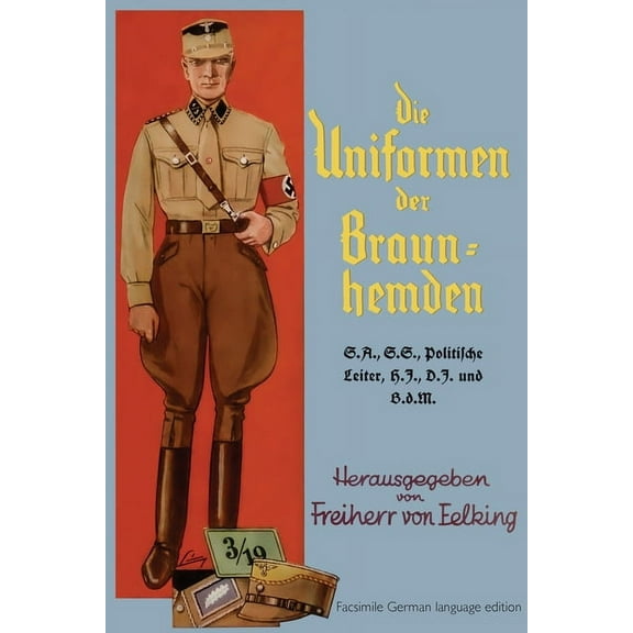 Die Uniformen der Braun-hemden, (Paperback)