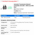 thumbnail image 2 of Automatic Transmission Solenoid - Compatible with 2002 - 2006 Acura RSX Base 2003 2004 2005, 2 of 2