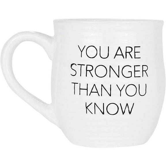 Amici Home You Are Stronger Than You Know Coffee Mug - 4.1" x 6", 20 oz.