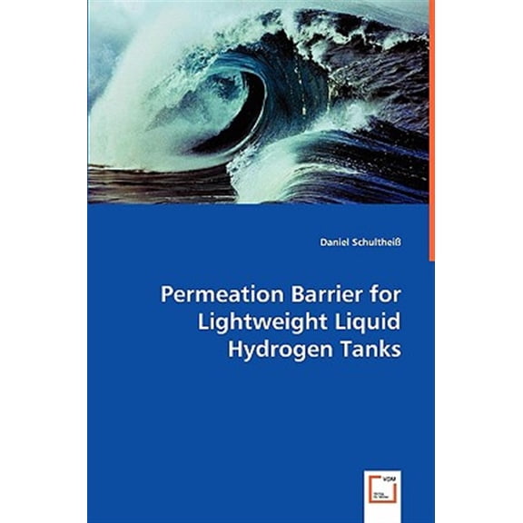 Pre-Owned Permeation Barrier for Lightweight Liquid Hydrogen Tanks