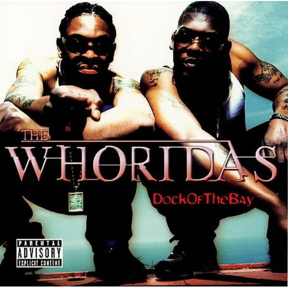 The Whoridas - Dock of Bay - Rap / Hip-Hop - Vinyl