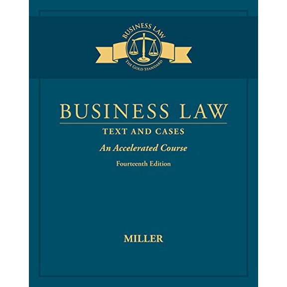 Pre-Owned Business Law: Text & Cases - An Accelerated Course