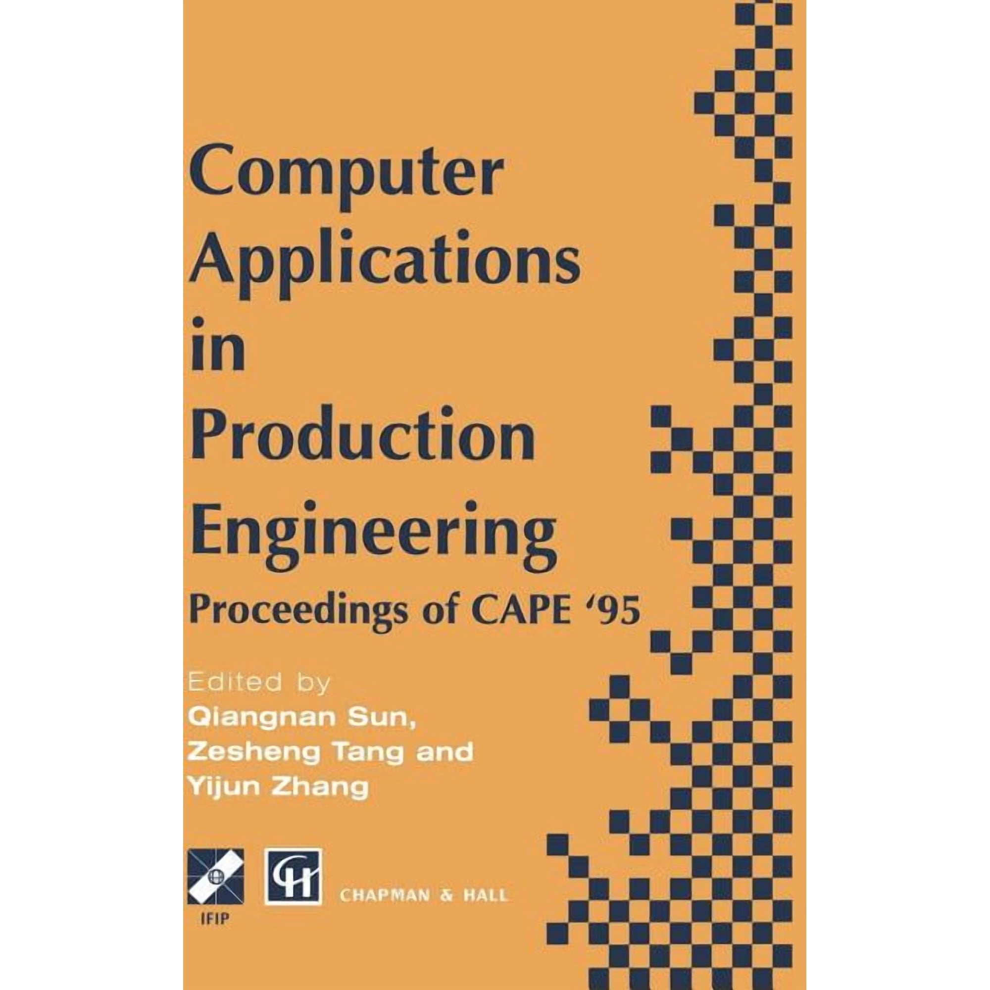 IFIP Advances in Information and Communi Computer Applications in Production Engineering, (Hardcover)