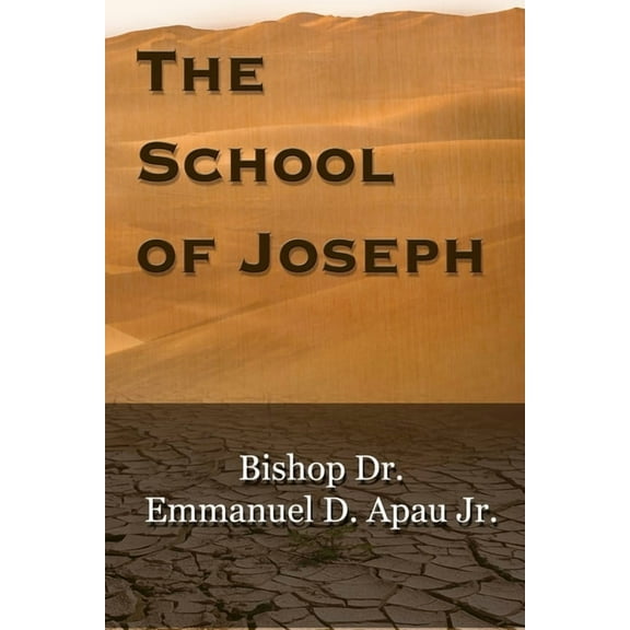 The School of Joseph (Paperback)