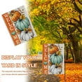 thumbnail image 4 of Welcome Fall Pumpkins Decorative Garden Flag Autumn White Teal Pumpkin Farmhouse Yard Outside Decorations Thanksgiving Seasonal Burlap Outdoor Small Home Decor Double Sided 12 x 18, 4 of 6