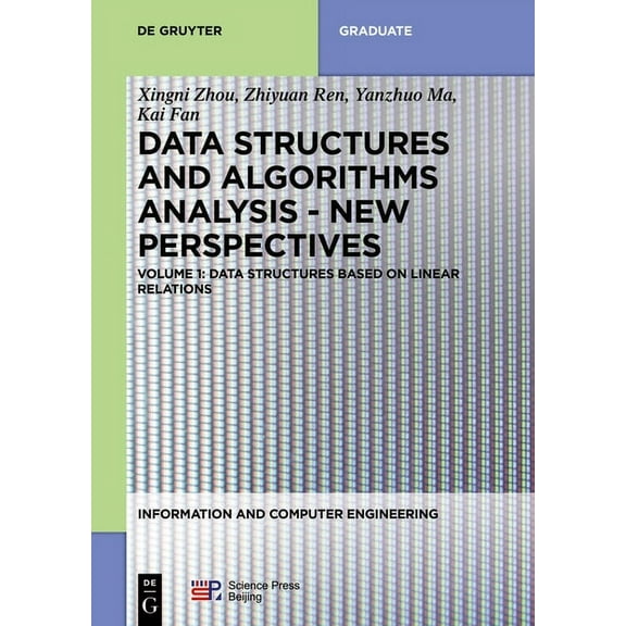 Information and Computer Engineering Data Structures Based on Linear Relations, Book 6, (Paperback)