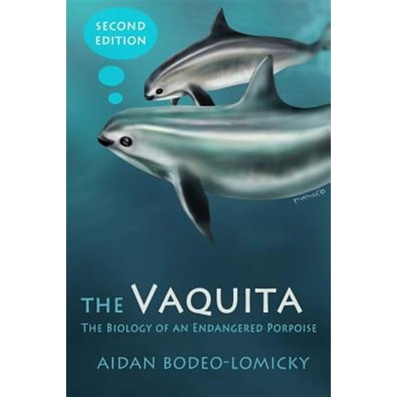 The Vaquita (Paperback)
