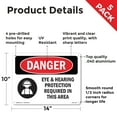 thumbnail image 2 of Eye And Hearing Protection Required OSHA Danger Aluminum Sign 14 Inch x 10 Inch - 5 Pack, 2 of 8
