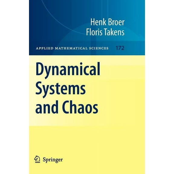 Applied Mathematical Sciences Dynamical Systems and Chaos, Book 172, (Paperback)