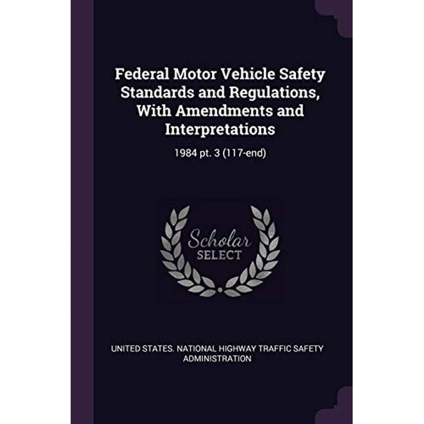 Federal Motor Vehicle Safety Standards
