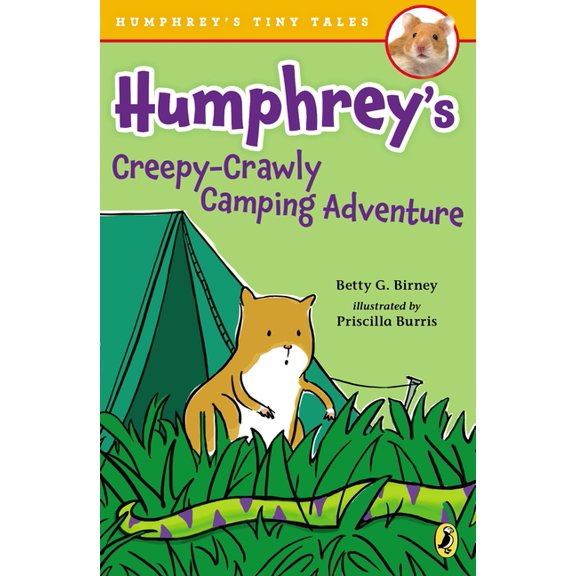Humphrey's Tiny Tales Humphrey's Creepy-Crawly Camping Adventure, Book 3, (Paperback)