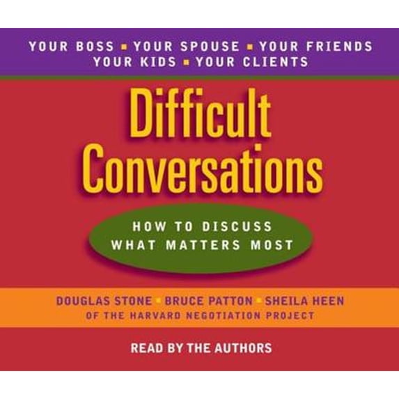 Pre-Owned Difficult Conversations: How to Discuss What Matters Most Paperback