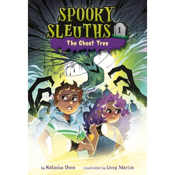Spooky Sleuths Spooky Sleuths #1: The Ghost Tree, (Hardcover)