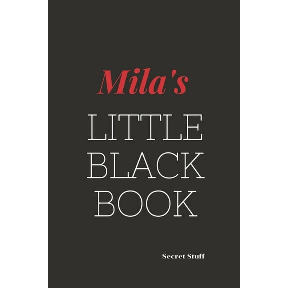 Little Black Book Mila's Little Black Book: Mila's Little Black Book, Book 5, (Paperback)