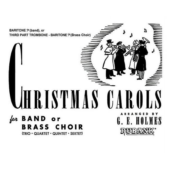 Christmas Carols for Band or Brass Choir: Baritone B.C., (Paperback)