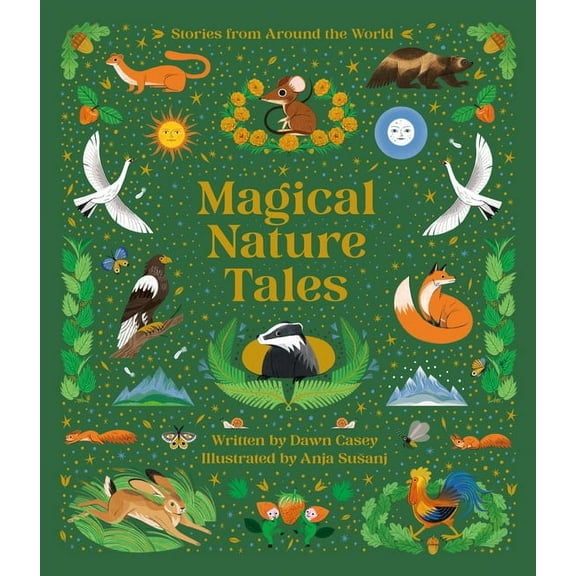 Magical Nature Tales: Stories from Around the World, (Hardcover)