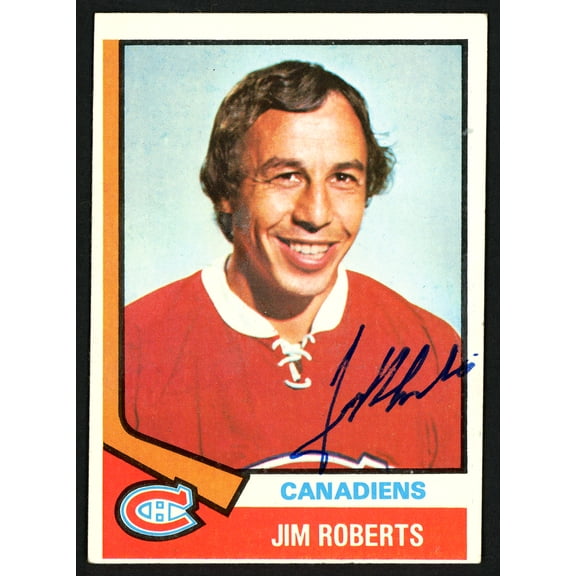 Jim Roberts Autographed 1974-75 Topps Card #78 Montreal Canadiens SKU #150081