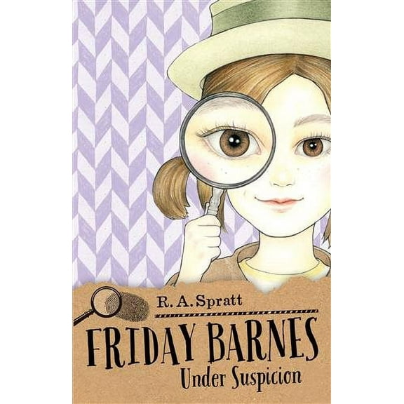 Friday Barnes 2: Under Suspicion R. A. Spratt (Paperback)