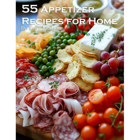 55 Appetizer Recipes for Home, (Paperback)