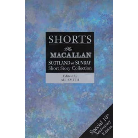 Pre-Owned Shorts: The Macallan/Scotland on Sunday Short Story Collection (Paperback) 0748662871 9780748662876