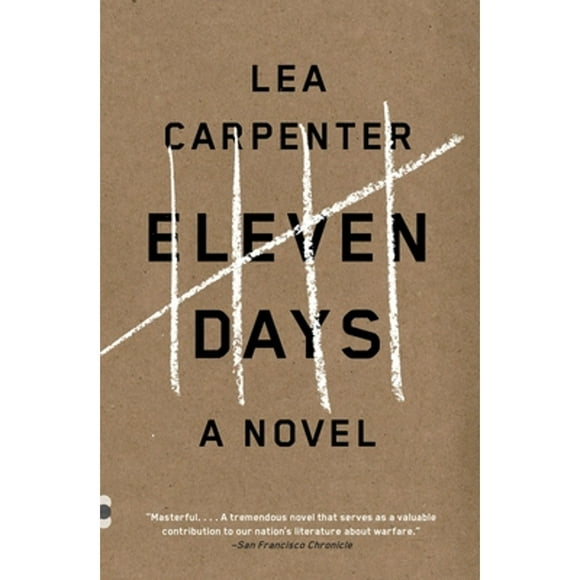 Pre-Owned Eleven Days (Paperback 9780307951038) by Lea Carpenter