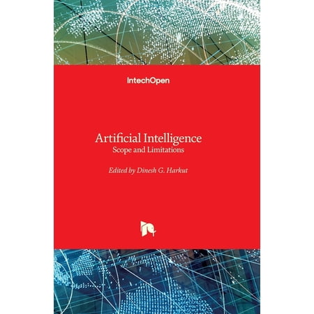 Artificial Intelligence: Scope and Limitations (Hardcover)