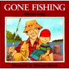 Gone Fishing, (Paperback)
