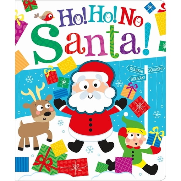 Squish Squash Squeak - Silicone Books Ho! Ho! No, Santa!, (Board Book)