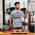 thumbnail image 2 of Men's Funny I am The Warranty T-Shirt Diy garage mechanic humor tee (XX-Large Black), 2 of 6