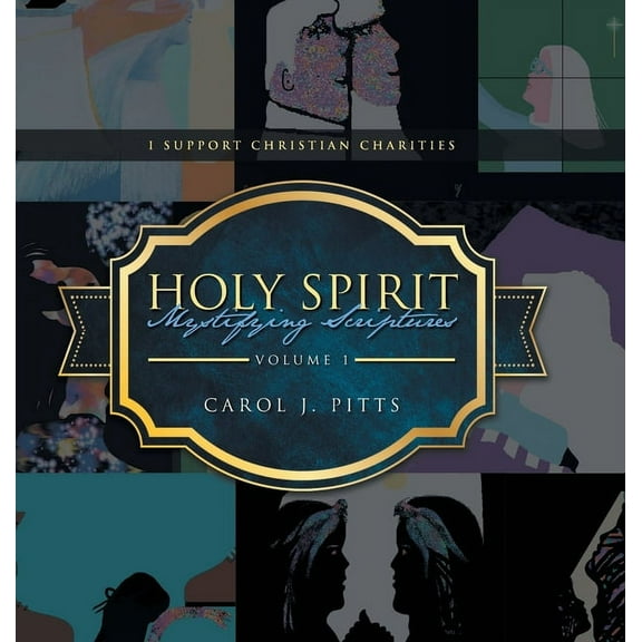 Holy Spirit Mystifying Scriptures, (Hardcover)