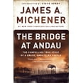 thumbnail image 2 of Pre-Owned The Bridge at Andau: The Compelling True Story of a Brave, Embattled People (Paperback) 0812986741 9780812986747, 2 of 2