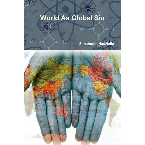 World As Global Sin, (Paperback)