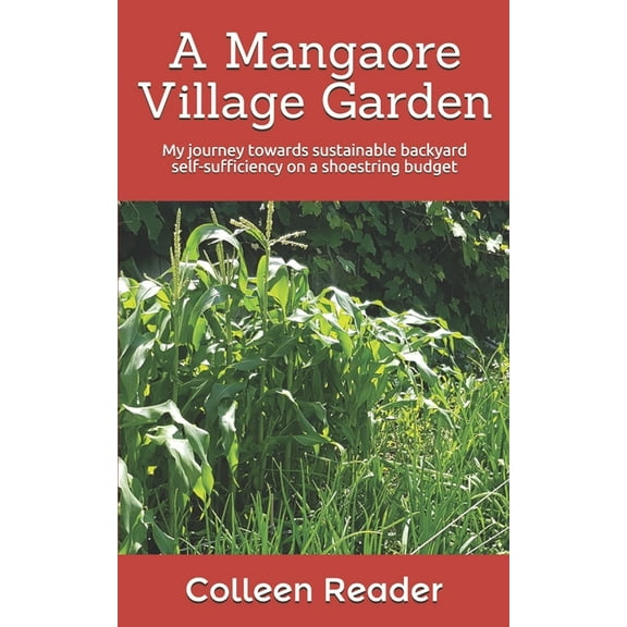 A Mangaore Village Garden (Paperback)