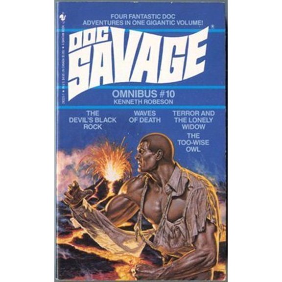 Pre-Owned Doc Savage Omnibus, No 10: The Devil's Black Rock/Waves of Death/the Too-Wise Owl/Terror and the Lonely Widow Paperback